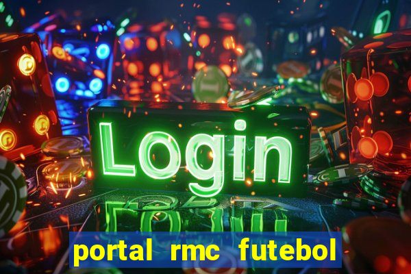 portal rmc futebol ao vivo