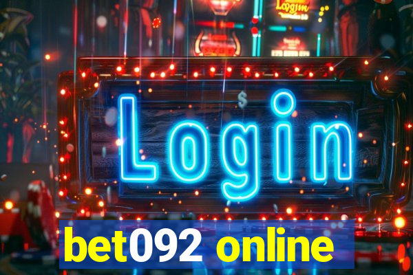 bet092 online