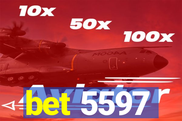 bet 5597