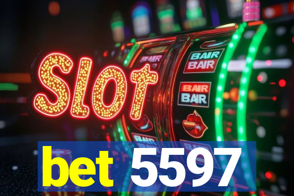 bet 5597