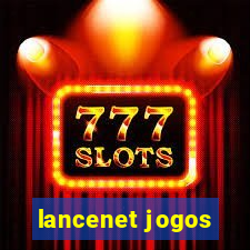 lancenet jogos