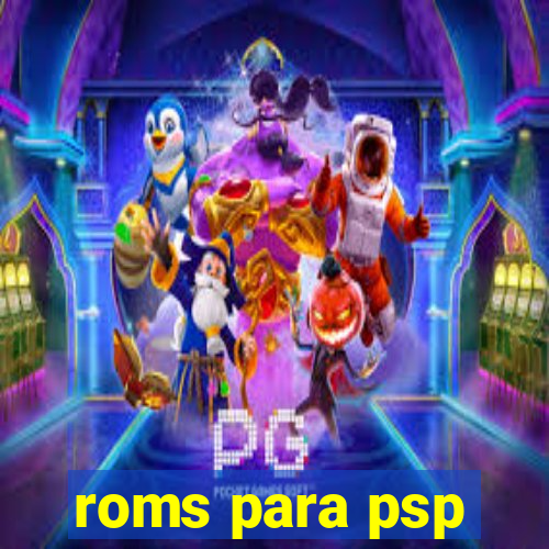 roms para psp