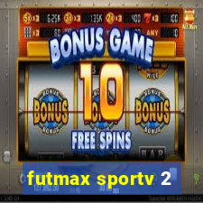 futmax sportv 2