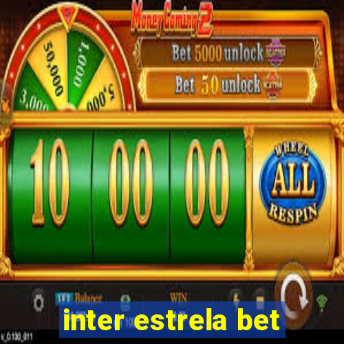 inter estrela bet