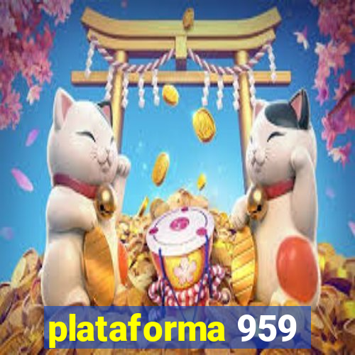 plataforma 959