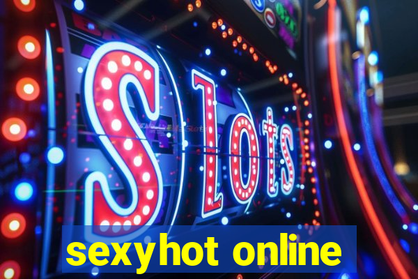 sexyhot online