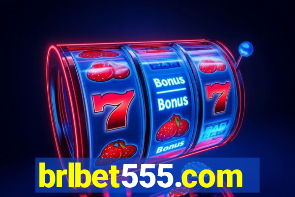 brlbet555.com