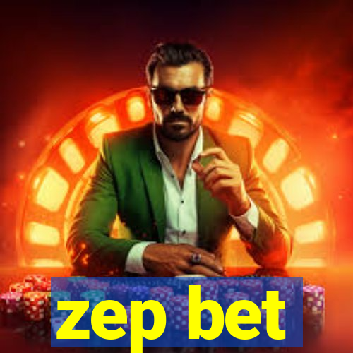 zep bet