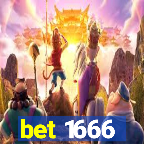 bet 1666