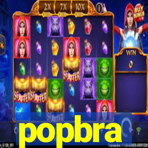 popbra