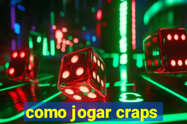 como jogar craps