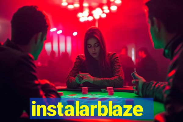 instalarblaze