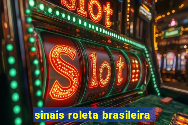 sinais roleta brasileira