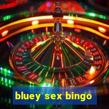 bluey sex bingo