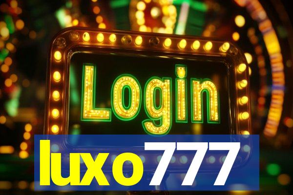 luxo777