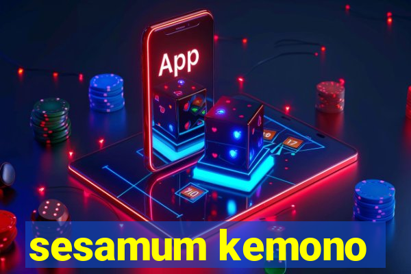 sesamum kemono