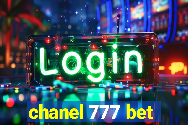 chanel 777 bet