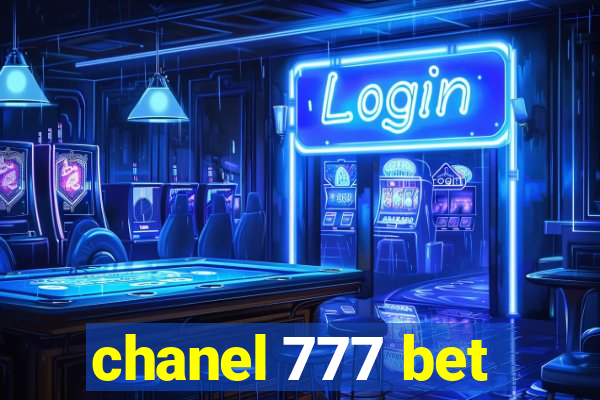 chanel 777 bet