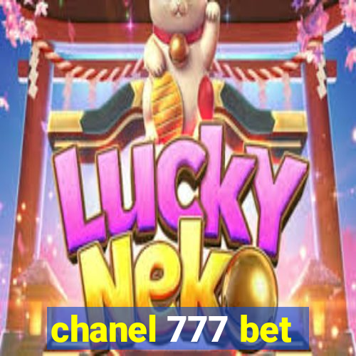 chanel 777 bet