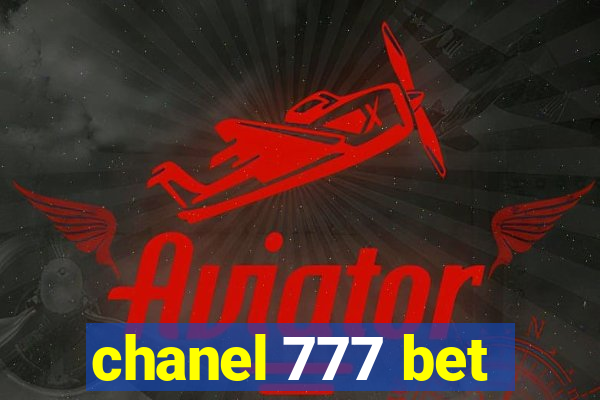 chanel 777 bet