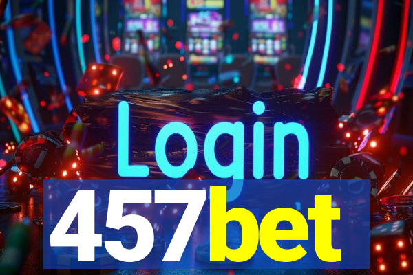 457bet