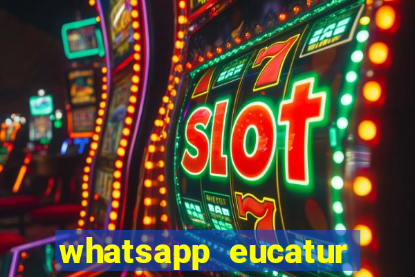 whatsapp eucatur porto velho