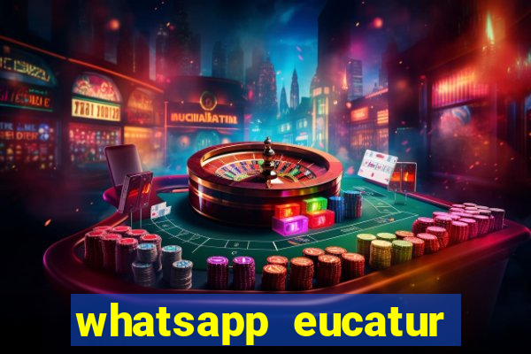 whatsapp eucatur porto velho