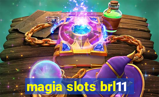 magia slots brl11