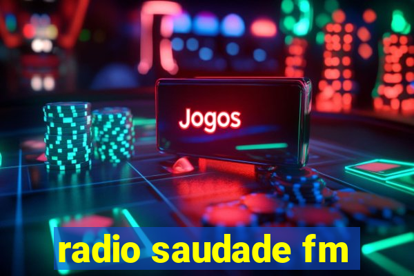 radio saudade fm