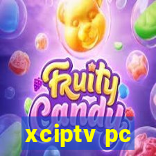 xciptv pc