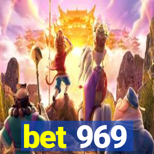 bet 969