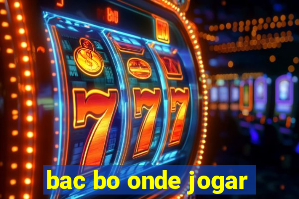 bac bo onde jogar