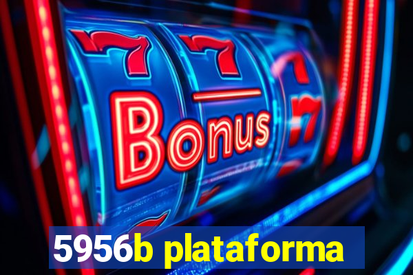 5956b plataforma