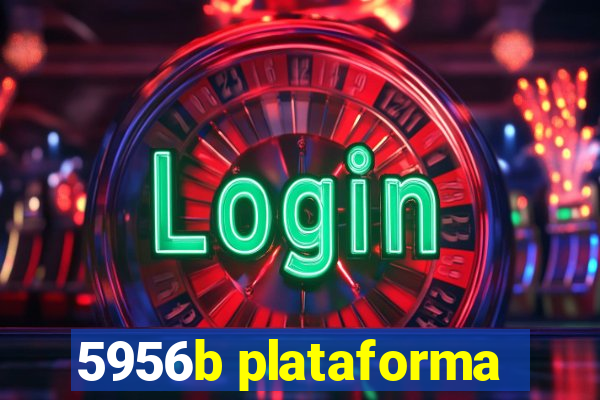 5956b plataforma