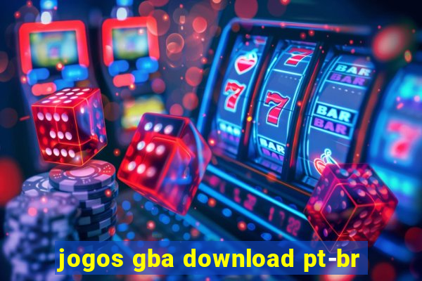 jogos gba download pt-br