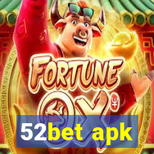 52bet apk