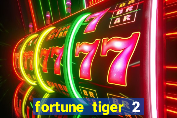 fortune tiger 2 demo revenge