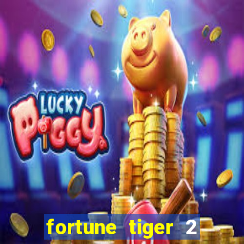 fortune tiger 2 demo revenge