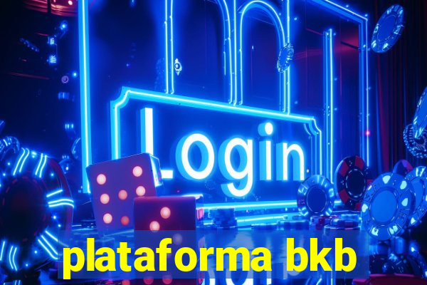 plataforma bkb