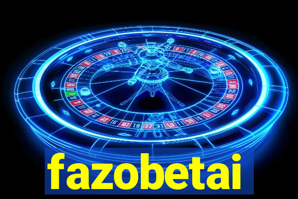 fazobetai