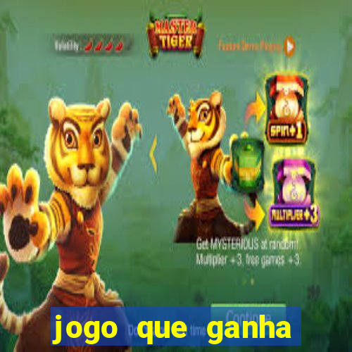 jogo que ganha dinheiro sem fazer deposito