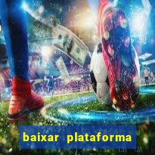 baixar plataforma 74 bet