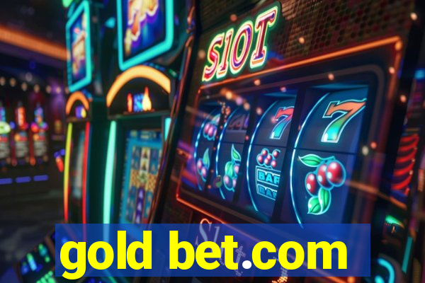 gold bet.com