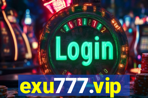 exu777.vip