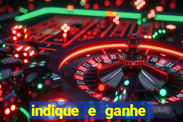 indique e ganhe vai de bet