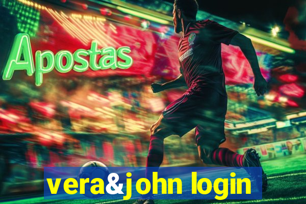 vera&john login