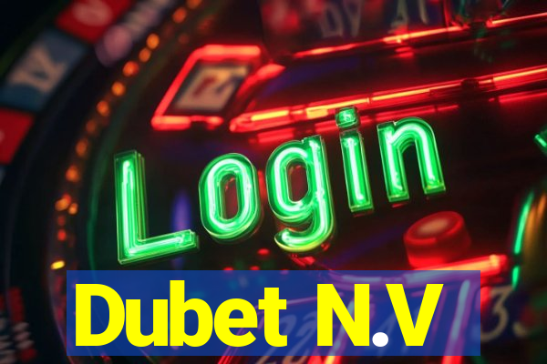 Dubet N.V