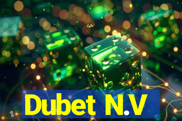 Dubet N.V