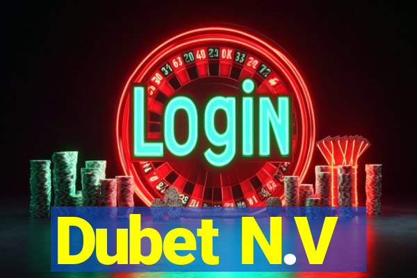 Dubet N.V