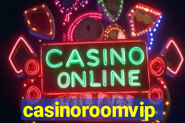 casinoroomvip